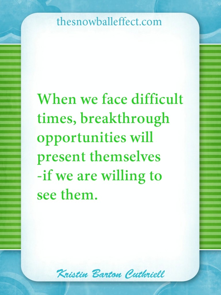 Breakthrough opportunities